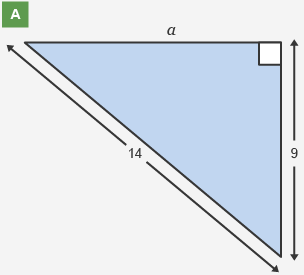 Diagram of a right-angled triangle with values a, 9 and 14.