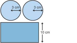 Two circles, radius 3cm and rectangle, 10cm high