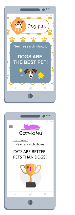 Two phones display websites. One is a dog website and says 'Dogs are the best pet'. The other is a cat website and says 'Cats are better pets than dogs'