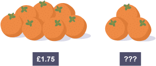 7 oranges for £1.75, 3 oranges for ???