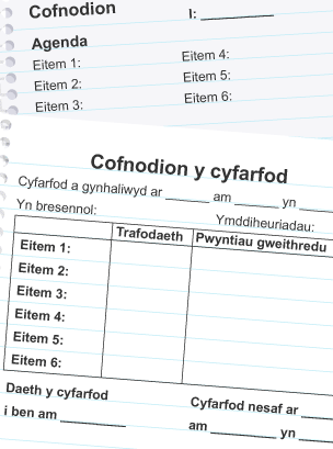 Testun i'w gynnwys mewn agenda a chofnodion, ynghyd â gwybodaeth ynglŷn â phryd y cynhaliwyd y cyfarfod, pwy oedd yn bresennol a pha eitemau a drafodwyd yn y cyfarfod.